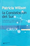 Libro La Constelación del Sur de Patricia Willson